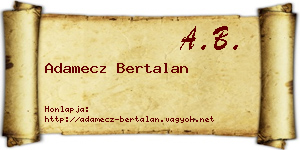 Adamecz Bertalan névjegykártya